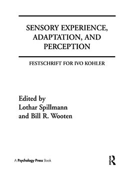 portada Sensory Experience, Adaptation, and Perception: Festschrift for ivo Kohler