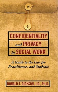 portada confidentiality and privacy in social work: a guide to the law for practitioners and students (in English)