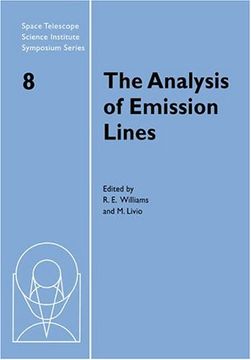 portada The Analysis of Emission Lines Paperback (Space Telescope Science Institute Symposium Series) (in English)