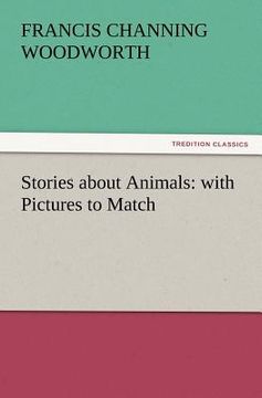 portada stories about animals: with pictures to match (en Inglés)