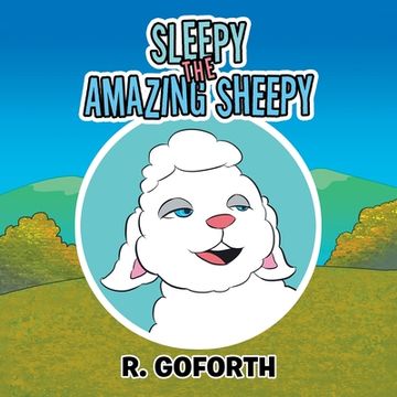 portada Sleepy the Amazing Sheepy (en Inglés)