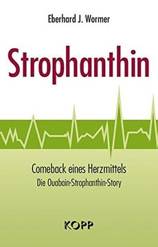 portada Strophanthin: Comeback Eines Herzmittels (in German)