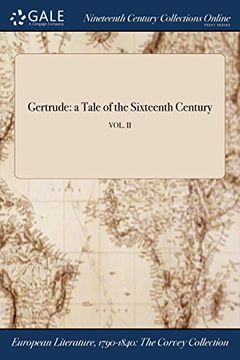 portada Gertrude: a Tale of the Sixteenth Century; VOL. II