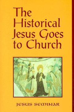 portada the historical jesus goes to church (en Inglés)