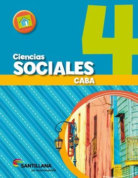 portada Ciencias Sociales 4 Santillana en Movimiento (Caba) (Novedad 2017)
