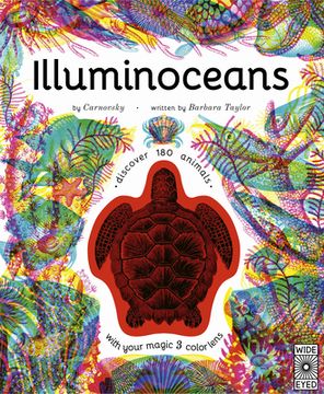 portada Illuminoceans: Dive Deep Into the Ocean with Your Magic Three-Colour Lens (in English)