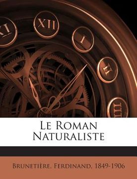 portada Le Roman Naturaliste (en Francés)