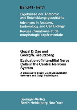 portada evaluation of interstitial nerve cells in the central nervous system: a correlative study using acetylcholinesterase and golgi techniques