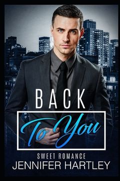 portada Back To You: Clean Second Chance Romance (in English)