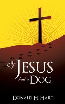 portada If Jesus Had a Dog (en Inglés)