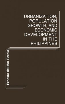 portada Urbanization, Population Growth, and Economic Development in the Philippines. 3 (Studies in Population and Urban Demography; No. 3) (in English)