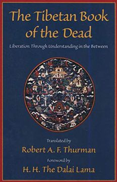 portada The Tibetan Book of the Dead: Liberation Through Understanding in the Between (en Inglés)