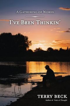 portada I've Been Thinkin' (A Gathering of Words) (Volume 2)