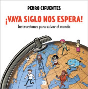 portada Vaya Siglo nos Espera! (in Spanish)