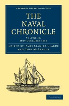 portada The Naval Chronicle - Volume 40 (Cambridge Library Collection - Naval Chronicle) (en Inglés)