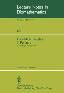 portada population genetics in forestry: proceedings of the meeting of the iufro working party ecological and population genetics held in gottingen, august 21