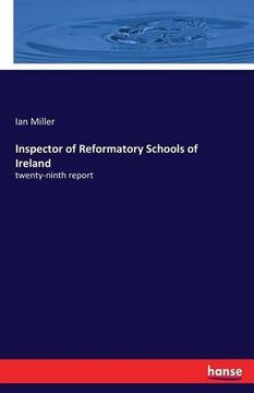 portada Inspector of Reformatory Schools of Ireland