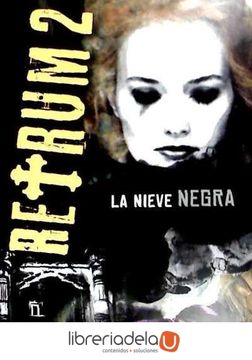 portada Retrum 2: La Nieve Negra (in Spanish)