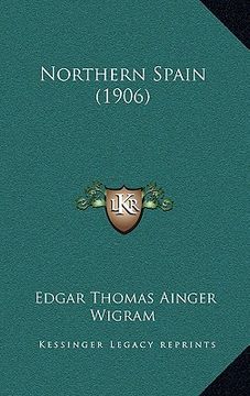 portada northern spain (1906) (en Inglés)