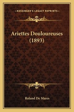 portada Ariettes Douloureuses (1893) (en Francés)