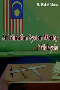portada an education system worthy of malaysia (in English)