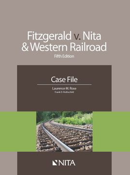 portada Fitzgerald V. Nita and Western Railroad: Case File (en Inglés)