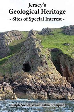 portada Jersey's Geological Heritage: Sites of Special Interest (en Inglés)