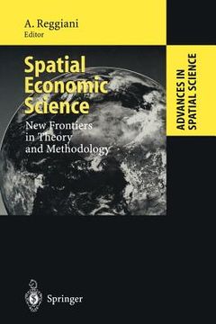 portada spatial economic science: new frontiers in theory and methodology (en Inglés)