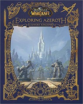 portada World of Warcraft: Exploring Azeroth: The Eastern Kingdoms: 1 