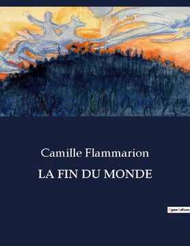 portada La Fin Du Monde (en Francés)