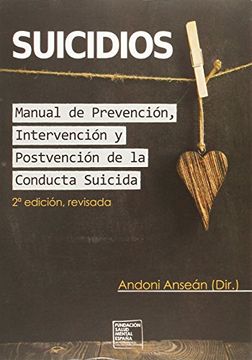 portada Suicidios: Manual de Prevención, Intervención y Postvención de la Conducta Suicida