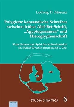 portada Polyglotte Kanaan? Ische Schreiber Zwischen Fr? Her Alef-Bet-Schrift, "? Gyptengrammen" und Hieroglyphenschrift (in German)