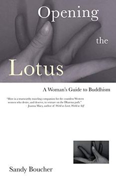 portada Opening the Lotus: A Woman's Guide to Buddhism (en Inglés)