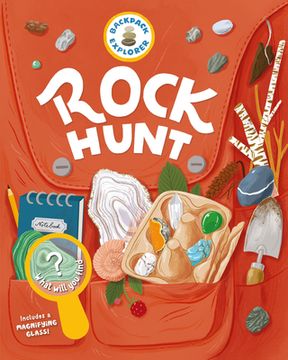 portada Backpack Explorer: Rock Hunt: What Will you Find? (en Inglés)