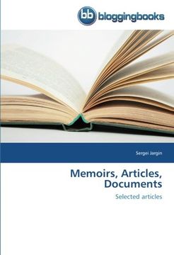 portada Memoirs, Articles, Documents: Selected articles