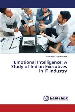 portada Emotional Intelligence: A Study of Indian Executives in It Industry