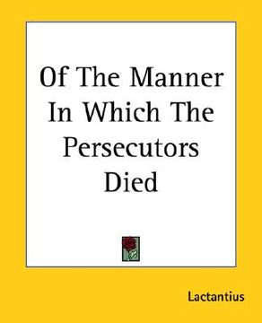 portada of the manner in which the persecutors died (en Inglés)