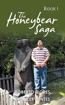 portada The Honeybear Saga: Book i (en Inglés)
