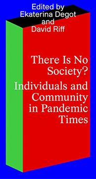 portada There is no Society? Individuals and Community in Pandemic Times (en Inglés)