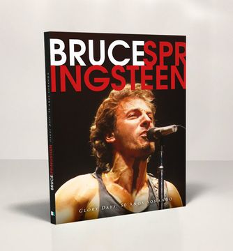 portada Bruce Springsteen: Glory Days: 50 Años Soñando (in Spanish)