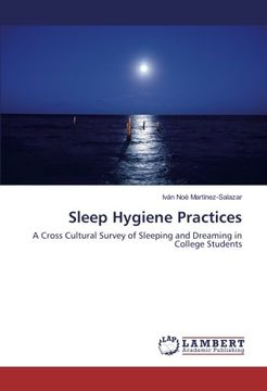 portada Sleep Hygiene Practices: A Cross Cultural Survey of Sleeping and Dreaming in College Students