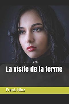 portada La Visite de la Ferme (en Francés)
