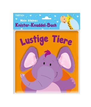 portada Trötsch Mein Kleines Knister Knuddelbuch Lustige Tiere (en Alemán)