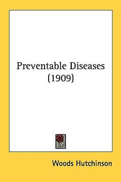 portada preventable diseases (1909)