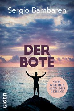 portada Der Bote: Vom Wahren Sinn des Lebens (en Alemán)
