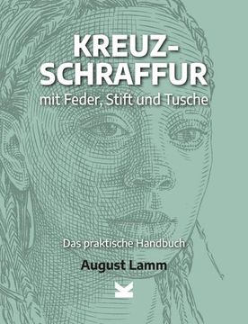 portada Kreuzschraffur mit Feder, Stift und Tusche. (en Alemán)