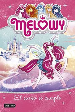 portada Melowy. El sueño se cumple: Melowy 1 (Spanish Edition)