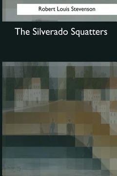portada The Silverado Squatters (en Inglés)