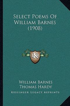 portada select poems of william barnes (1908) (en Inglés)