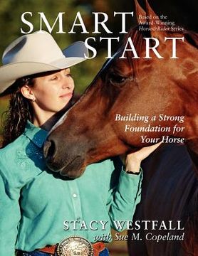 portada smart start: building a strong foundation for your horse (in English)